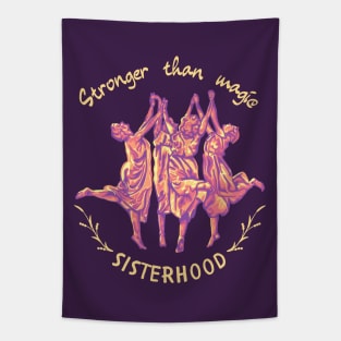 Stronger Than Magic - Sisterhood Tapestry