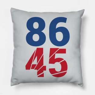 86 45 Anti Trump Impeachment T-Shirt / Politics Gift For Democrats, Liberals, Leftists, Feminists, Trump Haters And Bernie Sanders Fans Pillow