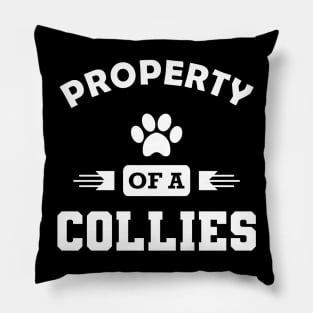 Collie dog - Property of a collies Pillow