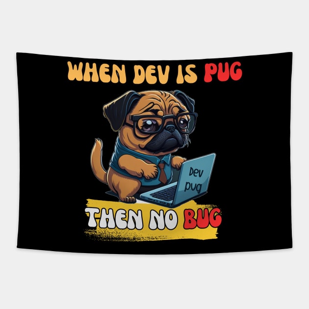 Pug dev Tapestry by MrPug