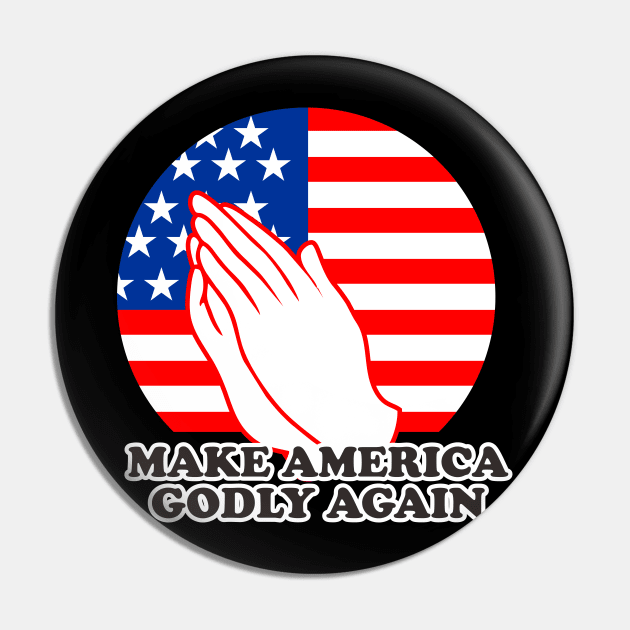 make america godly again Pin by night sometime