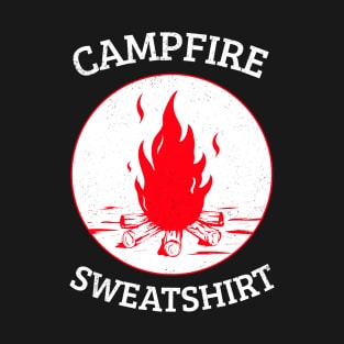 Campfire Sweatshirt - Funny Design T-Shirt