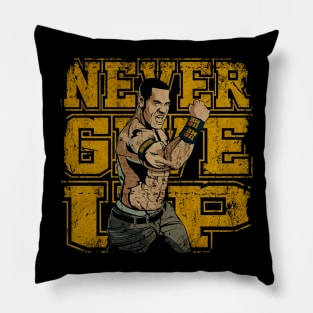 NEVER GIVE UP Pillow