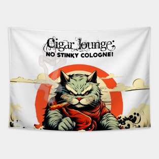 Cigar Lounge: No Stinky Cologne Allowed! On a light (Knocked Out) background Tapestry