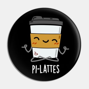 Pi-lattes Funny Latte Pilates Pun Pin