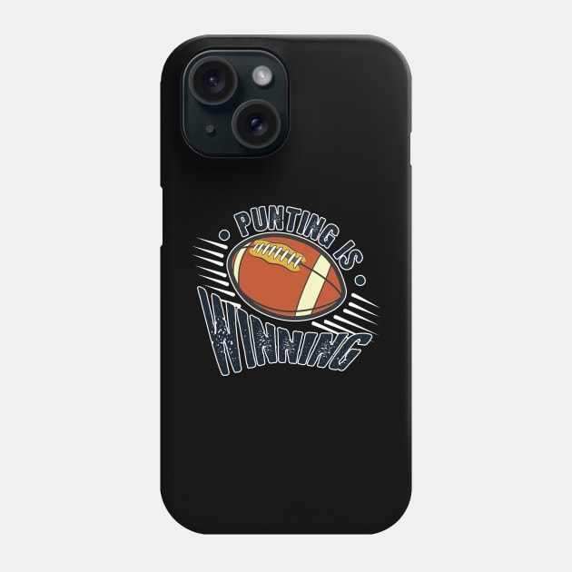 Punting Is Winning Phone Case by Emma