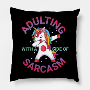 Adulting with a side of Sarcasm Unicorn Dabbing Moms Mothers Day 2024 Gift Pillow