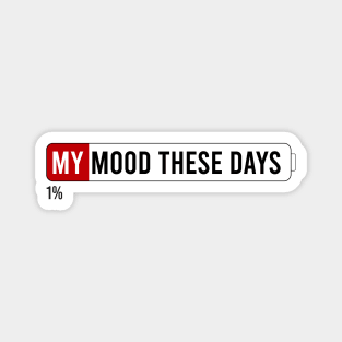 1% Mood Magnet