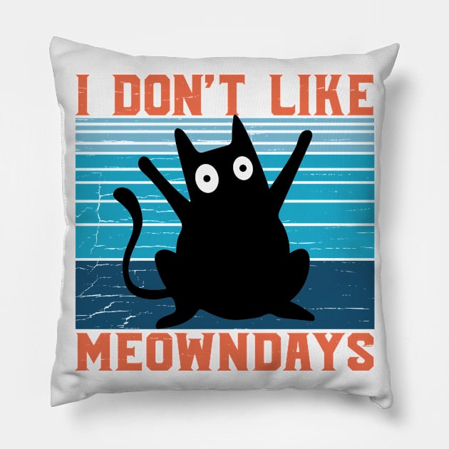 Meowndays I don't like Mondays I hate Monday Cat Pillow by Tom´s TeeStore