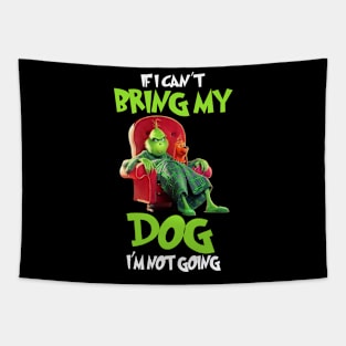 Funny Grinch Christmas Grinch Funny Gift Grinchmas Grinch Lovers Tapestry