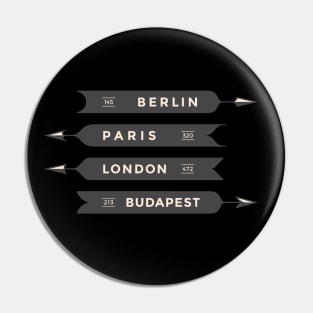 Berlin, Paris, London, Budapest Pin