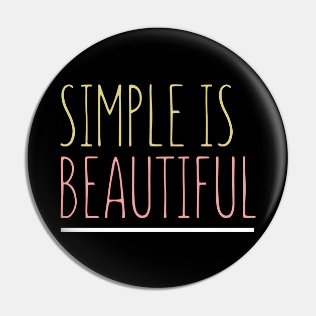 Simple Is Beautiful Pin by VintageArtwork