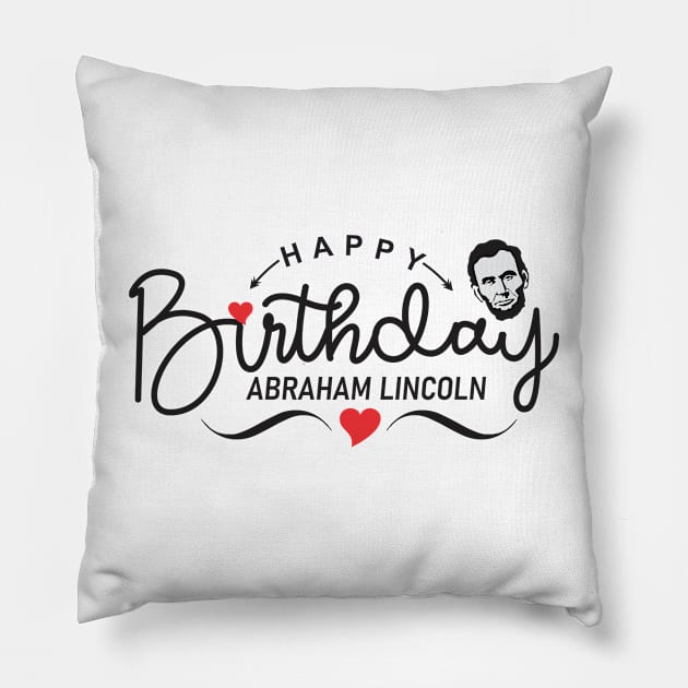 Abe Lincoln's Birthday Pillow by Arris Integrated