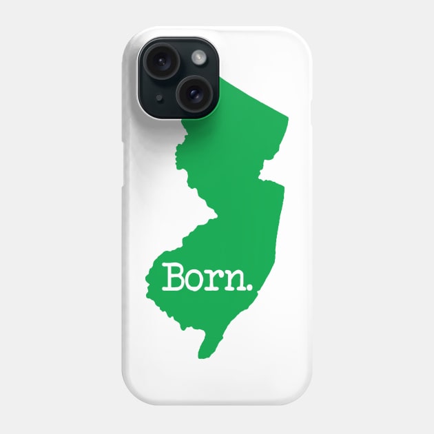 New Jersey Born NJ Green Phone Case by mindofstate