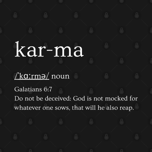 Biblical definition for Karma by BIBLICAL TEA