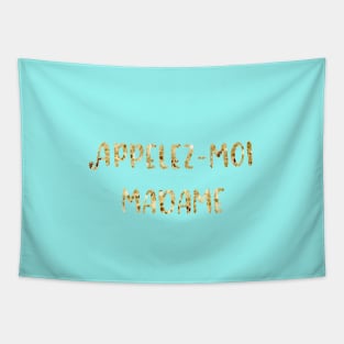 French Quote Call Me Madam Teacher Tapestry