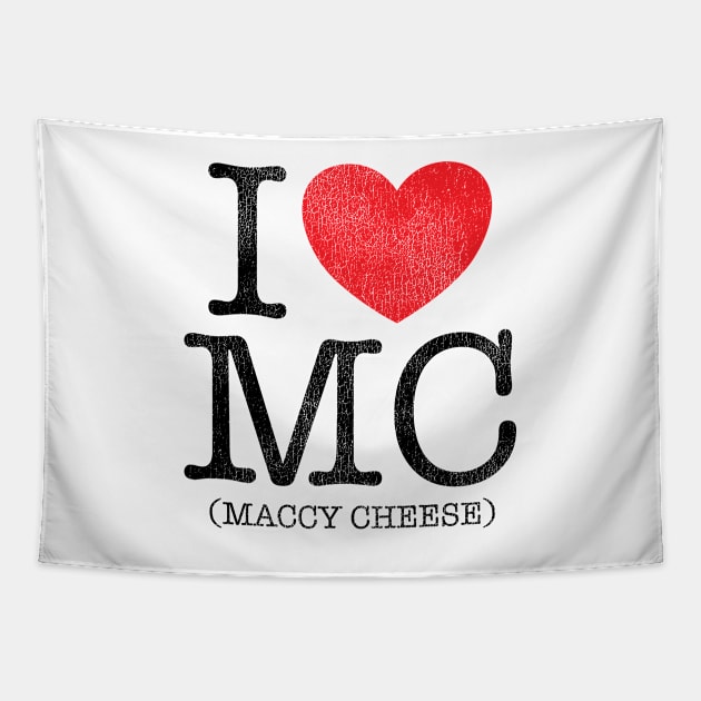 I Love Maccy Cheese Tapestry by Sisu Design