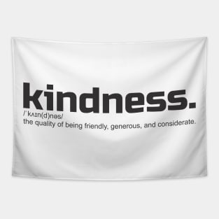 Kindness Tshirt Tapestry