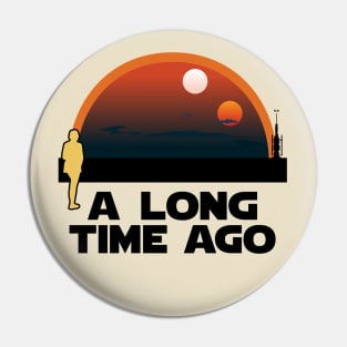 Binary Sunset - A Long Time Ago Pin