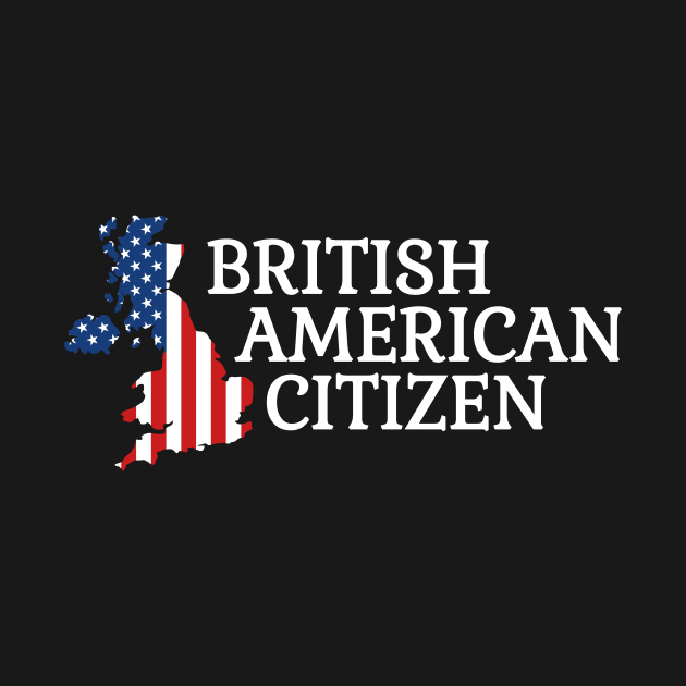 Fun British American Citizenship USA Flag UK Map Design Gift Idea by c1337s