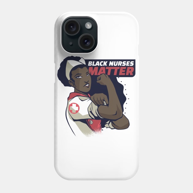 BLACK NURSES MATTER Phone Case by madeinchorley