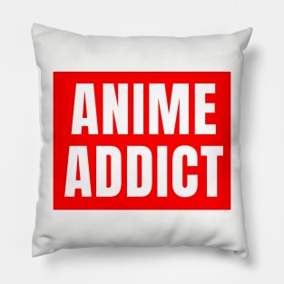 Anime Addict Pillow