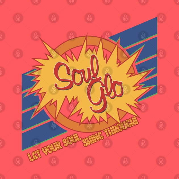 Soul Glo by Nazonian