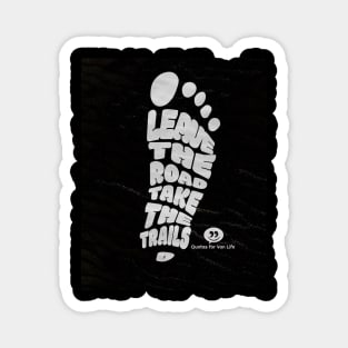 Van Life Footprint Leave The Road Take The Trails Magnet