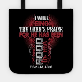 I Will Sing The Lord's Praise Christian Gift Tote