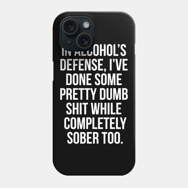 In Alcohols Defense funny beer wine liquor shirt bar Phone Case by gogusajgm