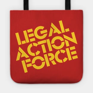 Legal Action Force Tote