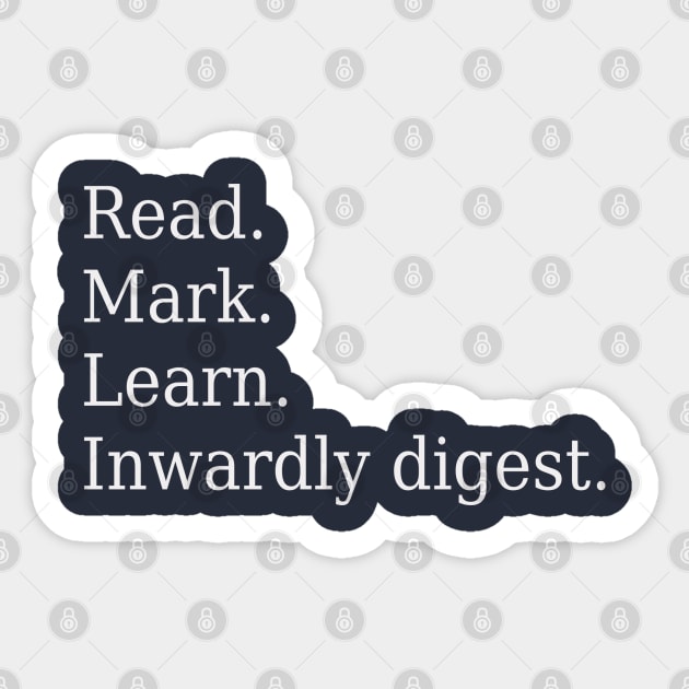 Read. Mark. Learn. Inwardly digest. - Lutheran - Sticker