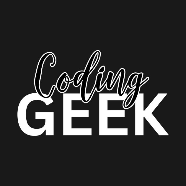 Coding Geek by Blue Raven Designs