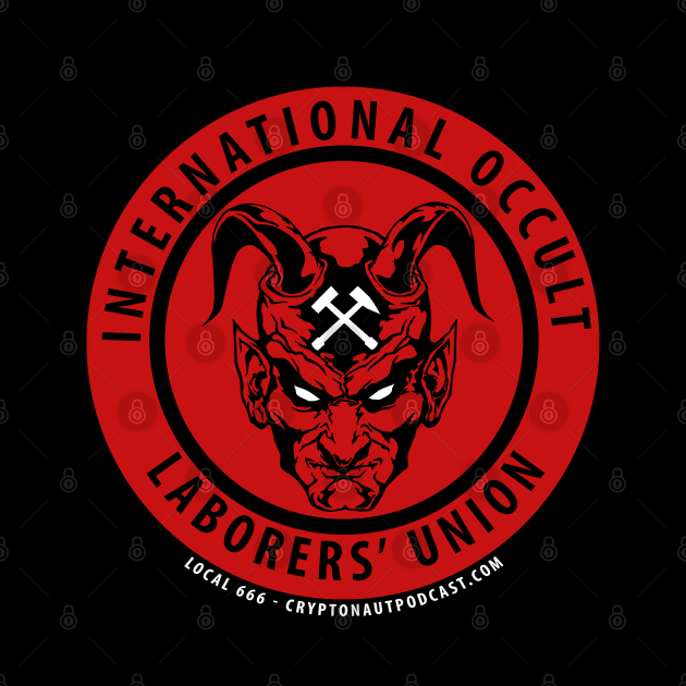 International Occult Laborers' Union by The Cryptonaut Podcast 