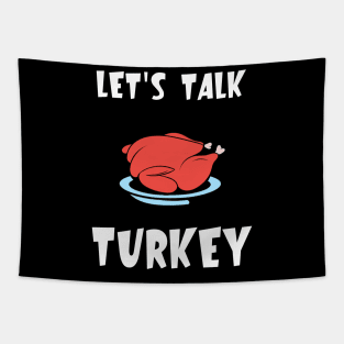 Let's Talk Turkey Tapestry