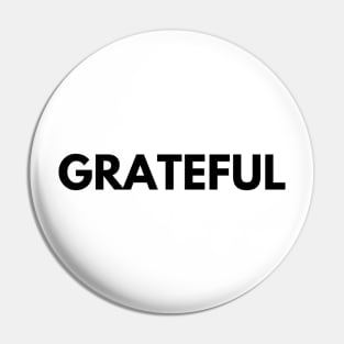 GRATEFUL Pin