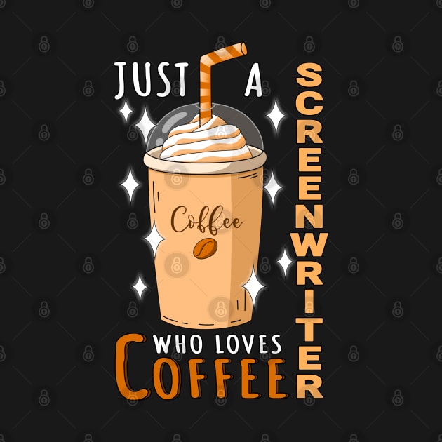 Screenwriter Who Loves Coffee Design Quote by jeric020290