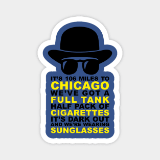 Blues Brothers Quote Magnet