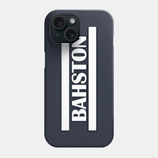 Boston Bahston Phone Case