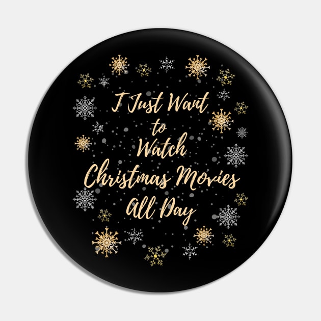 I Just want to Watch Christmas Movies All Day Pin by 30.Dec