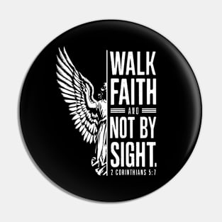 2 Corinthians 5:7 Walk by Faith Not By Sight Angel Design Pin