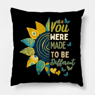 You were born to be different sunflower design Pillow