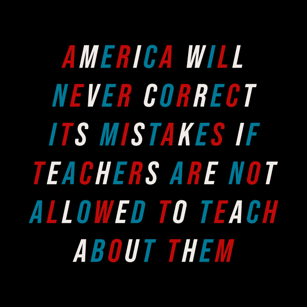 Teach American History by n23tees