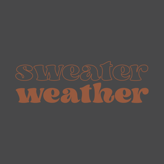 Sweater weather by West 5th Studio