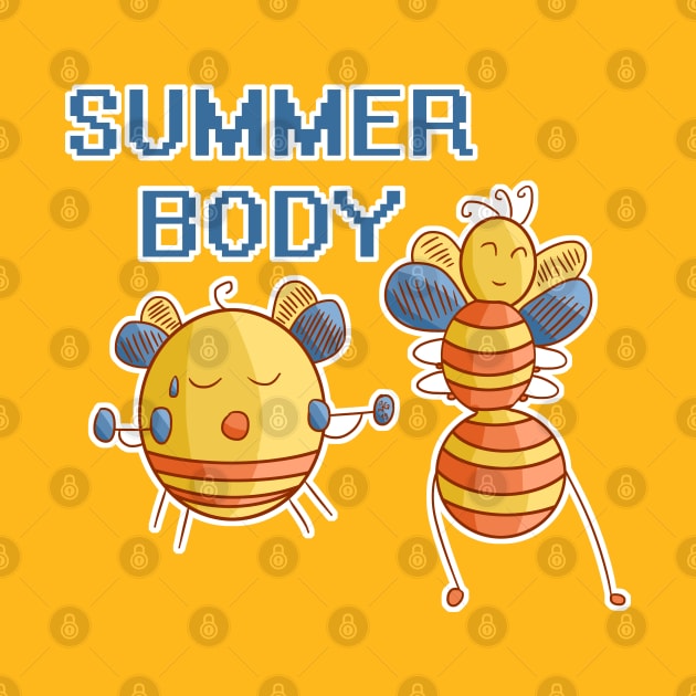 Summer Body - Bees Exercising by JonGrin