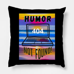 No Laughing Matter Pillow