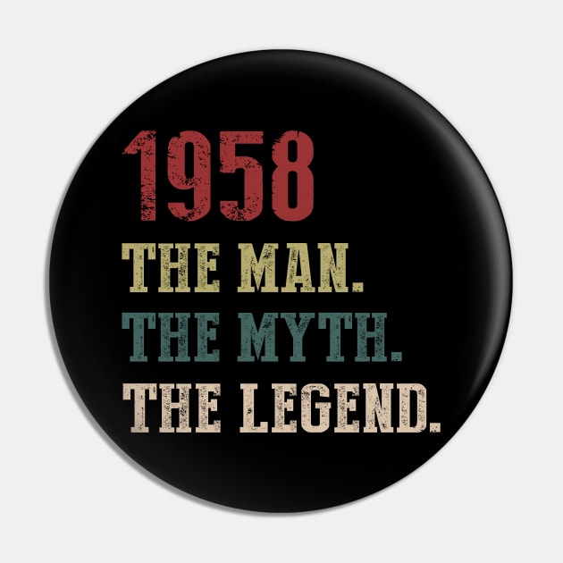 Vintage 1958 The Man The Myth The Legend Gift 62nd Birthday Pin by Foatui