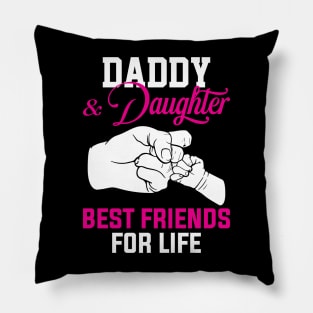 DADDY and DAUGHTER Pillow