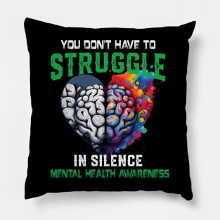 Mental Health Awareness Month Fight Stigma Mental Disease Pillow