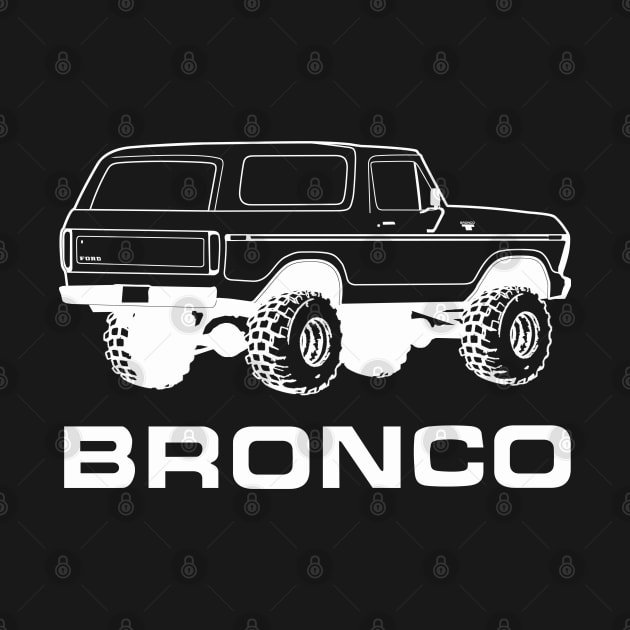 1978-1979 Bronco Rear, White Print by The OBS Apparel